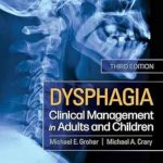 دانلود کتاب Dysphagia: Clinical Management in Adults and Children 3rd Edition