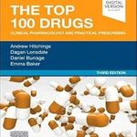 دانلود کتاب The Top 100 Drugs: Clinical Pharmacology and Practical Prescribing 3rd Edition