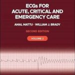 دانلود کتاب ECGs for Acute, Critical and Emergency Care, Volume 2 2nd Edition