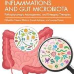 دانلود کتاب Gastrointestinal Inflammations and Gut Microbiota: Pathophysiology, Management, and Emerging Therapies 1st Edition