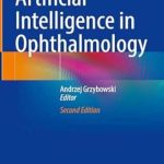 دانلود کتاب Artificial Intelligence in Ophthalmology Second Edition