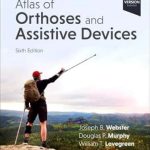 دانلود کتاب Atlas of Orthoses and Assistive Devices 6th Edition