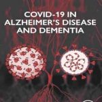 دانلود کتاب COVID-19 in Alzheimer’s Disease and Dementia 1st Edition