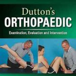 دانلود کتاب Dutton’s Orthopaedic: Examination, Evaluation and Intervention 7th Edition