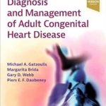 دانلود کتاب Diagnosis and Management of Adult Congenital Heart Disease 4th Edition
