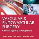 دانلود کتاب LANGE Vascular and Endovascular Surgery: Clinical Diagnosis and Management 1st Edition