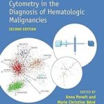 دانلود کتاب Multiparameter Flow Cytometry in the Diagnosis of Hematologic Malignancies 2nd Edition