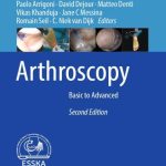 دانلود کتاب Arthroscopy: Basic to Advanced Second Edition