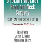 دانلود کتاب Otolaryngology-Head and Neck Surgery: Clinical Reference Guide, Seventh Edition