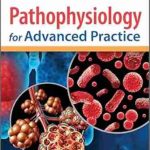 دانلود کتاب Pathophysiology for Advanced Practice 1st Edition