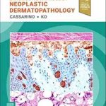 دانلود کتاب Diagnostic Pathology: Neoplastic Dermatopathology 4th Edition
