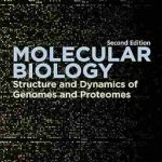 دانلود کتاب Molecular Biology: Structure and Dynamics of Genomes and Proteomes 2nd Edition