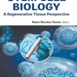 دانلود کتاب Stem Cell Biology: A Regenerative Tissue Perspective 1st Edition