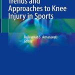 دانلود کتاب Trends and Approaches to Knee Injury in Sports 1st Edition