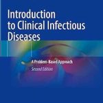 دانلود کتاب Introduction to Clinical Infectious Diseases: A Problem-Based Approach 2nd Edition