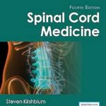 دانلود کتاب Spinal Cord Medicine 4th Edition