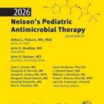 دانلود كتاب The 2026 Nelson’s Pediatric Antimicrobial Therapy 32nd Edition
