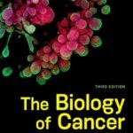 دانلود کتاب The Biology of Cancer 3rd Edition