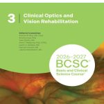 دانلود كتاب The 2026-2027 Basic and Clinical Science Course, Section 3 : Clinical Optics and Vision Rehabilitation